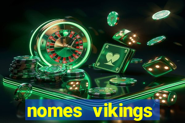 nomes vikings masculinos e significados